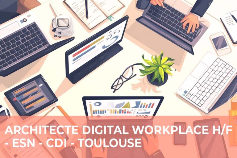 Lire la suite à propos de l’article Architecte Digital Workplace H/F – ESN – Toulouse