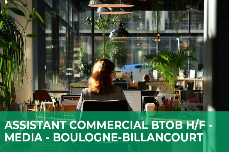 Lire la suite à propos de l’article Assistant Commercial BtoB H/F – Média – Boulogne-Billancourt (92)