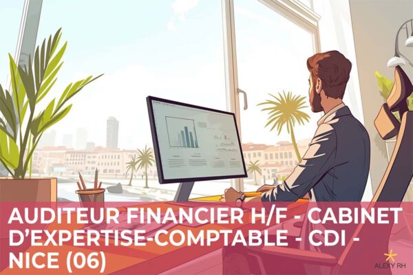 Lire la suite à propos de l’article Auditeur Financier H/F – Cabinet Expertise Comptable – CDI – Nice (06)