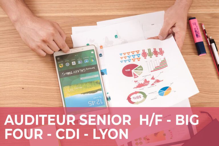 Lire la suite à propos de l’article Auditeur Senior H/F – Big Four – Lyon