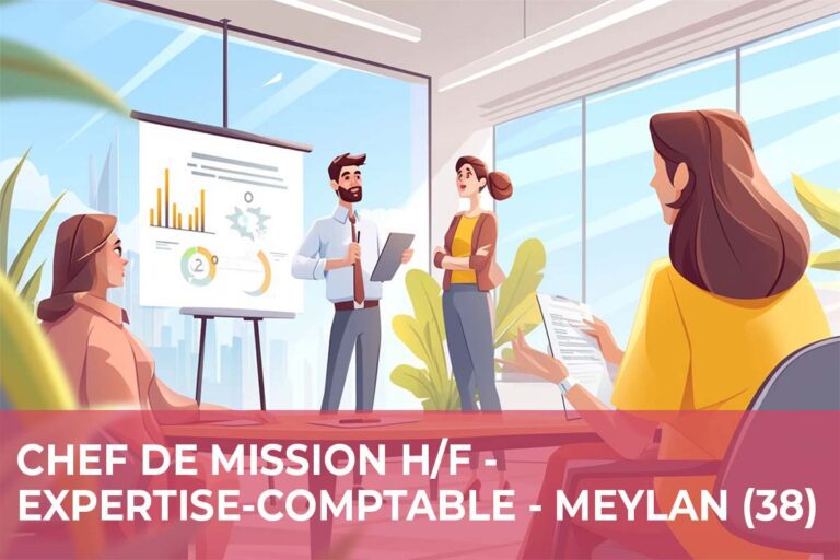 Lire la suite à propos de l’article Chef de mission H/F – Cabinet d’Expertise Comptable – Meylan (38)