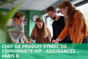 Chef de Produit Syndic de Copropriété H/F – Secteur Assurances – Paris 8