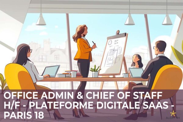 Lire la suite à propos de l’article Office Admin & Chief of Staff H/F – CDI – Plateforme Digitale SaaS – Paris 18
