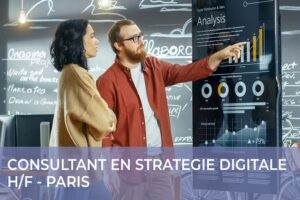 Consultant en Stratégie Digitale H/F – Paris