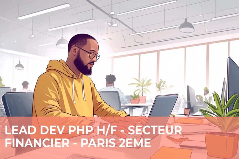 Lire la suite à propos de l’article Lead Dev PHP H/F – Finance – Paris 2ème