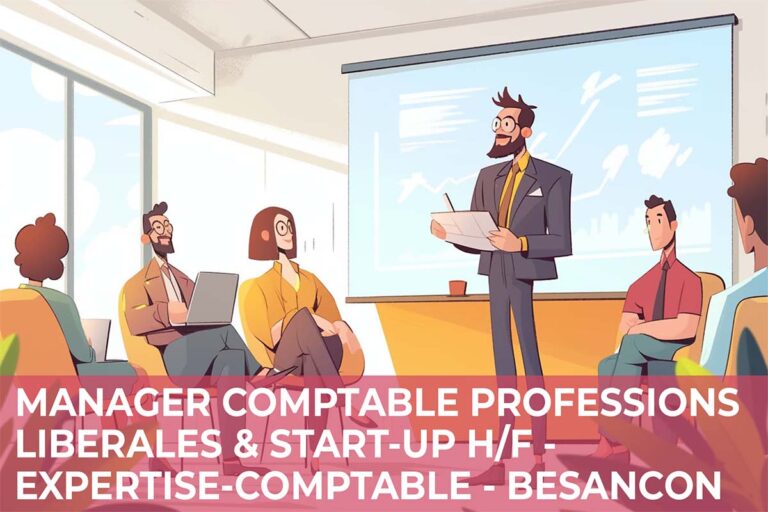 Lire la suite à propos de l’article Manager Comptable Professions Libérales & Start-Up H/F – Expertise-Comptable – Besançon