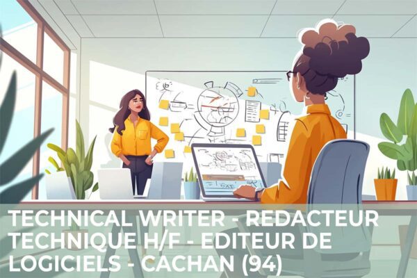 Lire la suite à propos de l’article Technical Writer – Rédacteur Technique H/F – Editeur de Logiciels – Cachan (94)