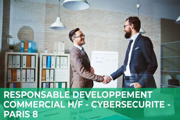 Lire la suite à propos de l’article Responsable Développement Commercial H/F – Cybersécurité – Paris 8